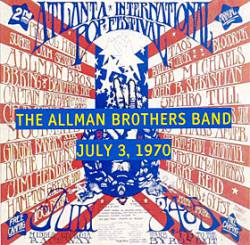 The Allman Brothers Band : Atlanta International Pop Festival